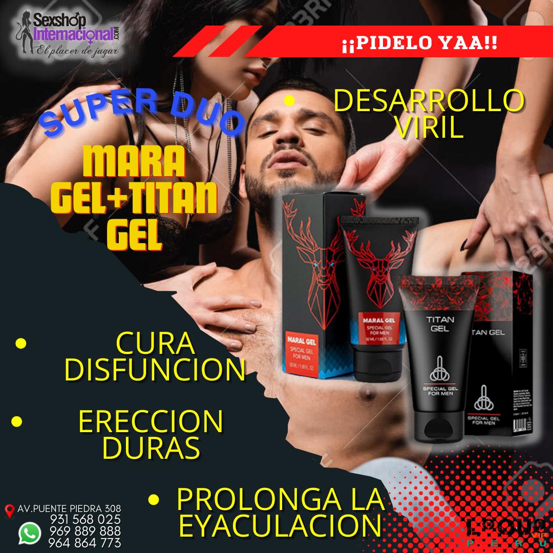 Sex Shop Cajamarca: SUPER DUO:MARA GEL+TITAN GEL C:931568025-PN DESARROLLO NATURAL